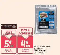 Promocash Morceaux de thon au naturel en cuisine offre