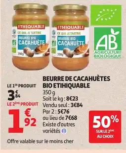 Auchan ETIHIQUABLE Beurre de cacahuètes bio offre