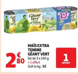Auchan GÉANT VERT Maïs extra tendre offre