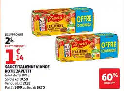 Auchan ZAPETTI Sauce italienne viande rotie offre