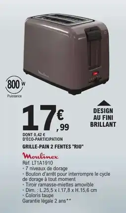 E.Leclerc GRILLE-PAIN 2 FENTES RIO offre