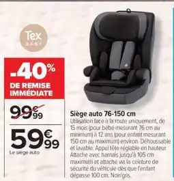 Carrefour Siège auto 76-150 cm offre