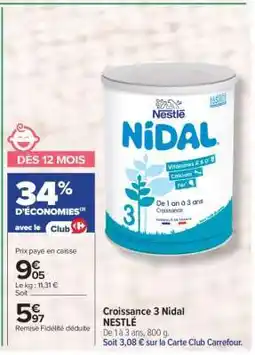 Carrefour Croissance 3 Nidal NESTLÉ offre