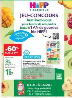 Carrefour Compote pour bébé Bio HIPP BIOLOGIQUE offre