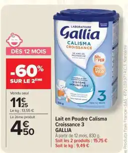 Carrefour Lait en Poudre Calisma Croissance 3 GALLIA offre