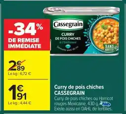 Carrefour Market Curry de pois chiches CASSEGRAIN offre