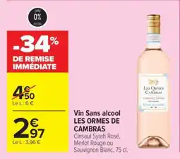 Carrefour Market Vin Sans alcool LES ORMES DE CAMBRAS offre
