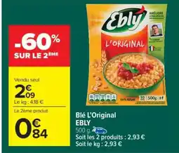 Carrefour Market Blé L'Original EBLY offre
