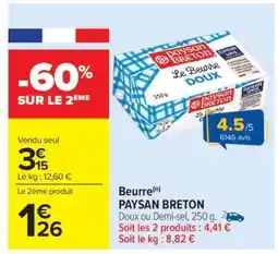 Carrefour Market Beurre Paysan Breton offre