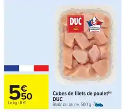 Carrefour Market Cubes De Filets De Poulet Duc offre