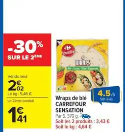 Carrefour Market Wraps de blé CARREFOUR SENSATION offre