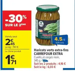 Carrefour Market Haricots verts extra-fins CARREFOUR EXTRA offre