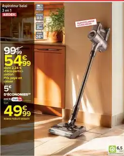 Carrefour Aspirateur balai 3 en 1 offre