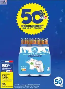 Carrefour Lait U.H.T. des Campagnes CARREFOUR CLASSIC' offre