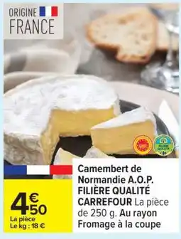 Carrefour Camembert de Normandie A.O.P offre