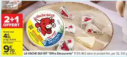 Carrefour La Vache qui rit Offre découverte offre