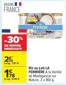 Carrefour Riz Au Lait La Fermière offre