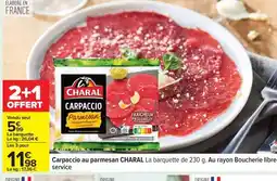 Carrefour Carpaccio au parmesan CHARAL offre