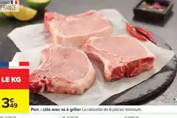 Carrefour Porc : côte avec os à griller offre