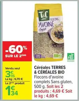 Carrefour Céréales TERRES & CÉRÉALES BIO offre