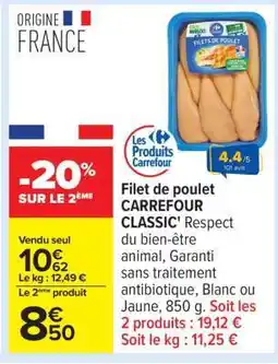 Carrefour Filet de poulet CARREFOUR CLASSIC' offre