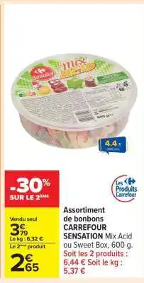 Carrefour Assortiment de bonbons CARREFOUR SENSATION Mix Acid ou Sweet Box, 600 g offre