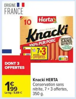 Carrefour Knacki Herta offre