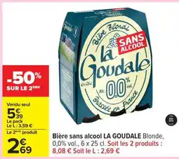 Carrefour Bière sans alcool LA GOUDALE offre