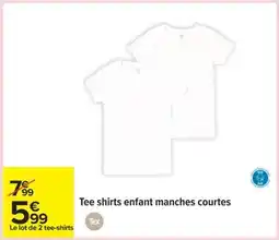 Carrefour Tee shirts enfant manches courtes offre