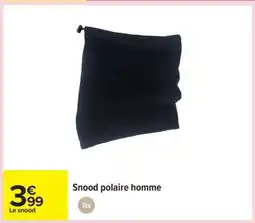Carrefour Snood polaire homme offre