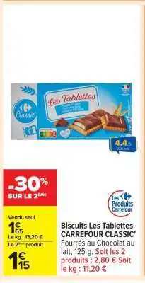 Carrefour Biscuits Les Tablettes CARREFOUR CLASSIC' offre