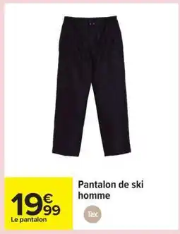 Carrefour Pantalon de ski homme offre
