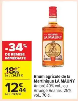 Carrefour Rhum agricole de la Martinique LA MAUNY offre
