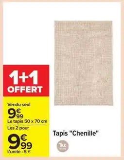 Carrefour Tapis Chenille offre