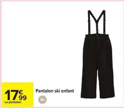 Carrefour Pantalon ski enfant offre