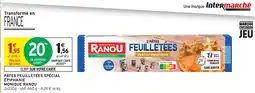 Intermarché Hyper Pâtes feuilletées spécial épiphanie monique ranou offre