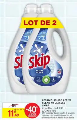 Intermarché Hyper Lessive liquide active clean 40 lavages skip offre
