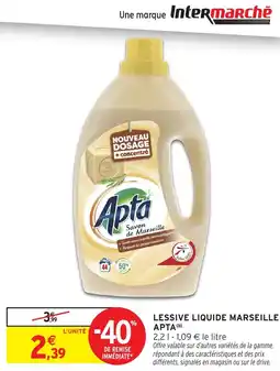 Intermarché Hyper Lessive liquide marseille apta offre