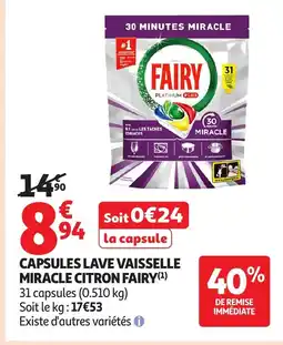 Auchan FAIRY Capsules lave vaisselle miracle citron offre