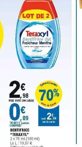 Dentrifice teraxyl