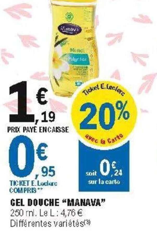 Promo Gel douche manava chez E.Leclerc
