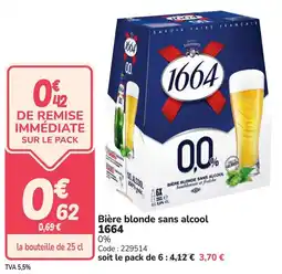 Promocash Bière blonde sans alcool 1664 offre