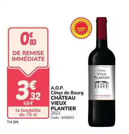 Promocash A.o.p. côtes de bourg château vieux plantier DE REMISE IMMÉDIATE offre