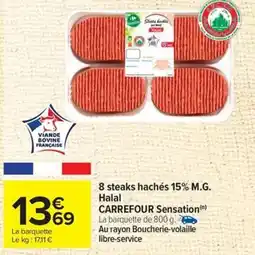 Carrefour CARREFOUR SENSATION 8 steaks hachés 15% M.G. Halal offre
