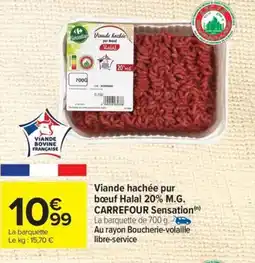 Carrefour CARREFOUR Viande hachée pur bœuf Halal 20% M.G. offre