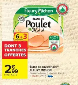 Carrefour FLEURY MICHON Blanc de poulet Halal offre