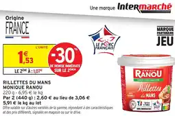 Intermarché Hyper Rillettes du mans monique ranou offre