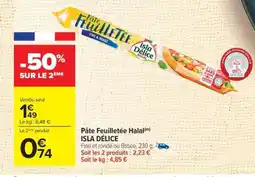 Carrefour ISLA DÉLICE Pâte Feuilletée Halal offre