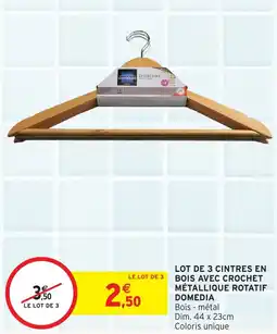 Intermarché Hyper Lot de 3 cintres en bois avec crochet métallique rotatif domedia offre