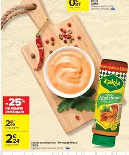 Carrefour ZAKIA Sauces snacking Halal Format généreux offre